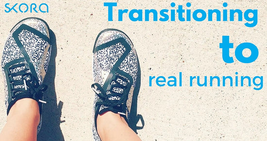 Transitioning to ‘Real Running’