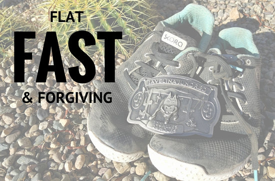 Flat, Fast, and Forgiving. 1st time Ultras